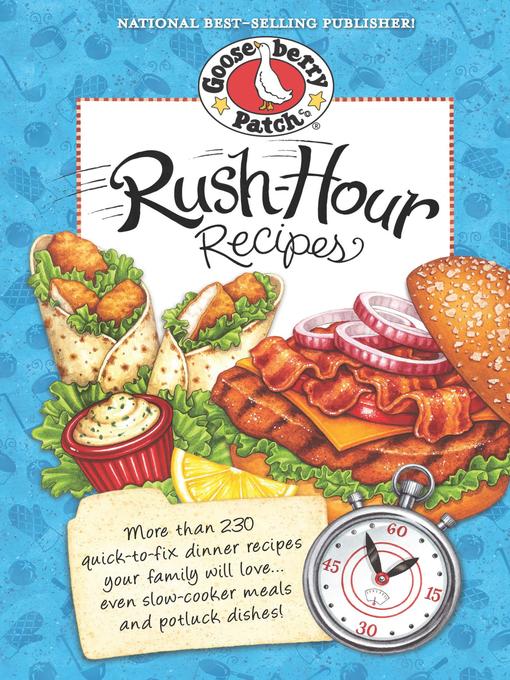 Title details for Rush Hour Recipes Cookbook by Gooseberry Patch - Wait list